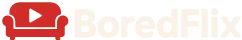 Boredflix LOGO - Stream Movies and TV Shows Online Free